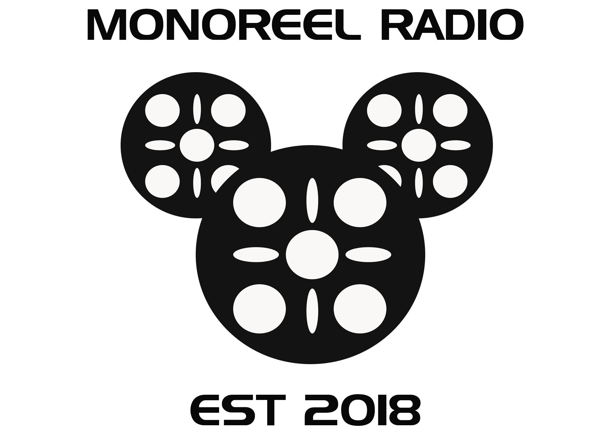 Monoreel Radio Episode #4 - Who Framed Roger Rabbit